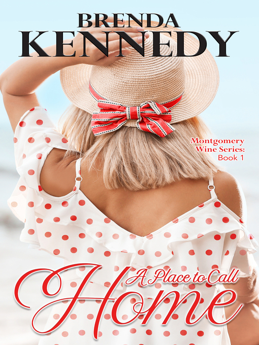 Title details for A Place to Call Home by Brenda Kennedy - Available